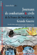 Journaux de combattants & civils de la France du Nord dans la Grande Guerre