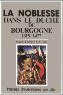 La noblesse dans le duché de Bourgogne