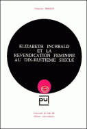 Elizabeth Inchbald et la revendication féminine au XVIII<sup>e</sup> siècle