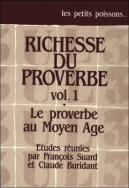 Richesse du proverbe (vol. 1)