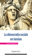 La démocratie sociale en tension