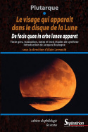 Le visage qui apparaît dans le disque de la lune / De facie quae in orbe lunae apparet