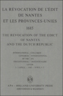 La révocation de l'Édit de Nantes et les provinces-unies 1685