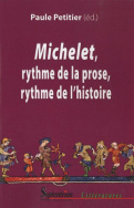 <i>Michelet</i>, rythme de la prose, rythme de l'histoire