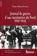 Journal de guerre d'une institutrice du Nord 1939-1945