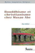 Bouddhisme et christianisme chez Masao Abe