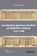 Les hôpitaux généraux du Nord au siècle des Lumières (1737-1789)