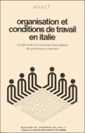 Organisation et conditions de travail en Italie