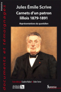 Jules Émile Scrive. Carnets d'un patron lillois 1879-1891