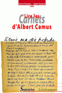Lire les <i>Carnets</i> d'Albert Camus