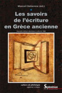 Les savoirs de l'écriture en Grèce Ancienne