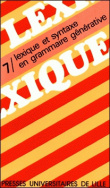 Lexique 7/ Lexique et syntaxe en grammaire générative
