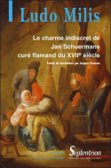 Le charme indiscret de Jan Schuermans, curé flamand du XVII<sup>e</sup> siècle