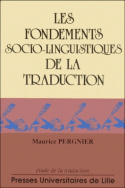 Les fondements socio-linguistiques de la traduction