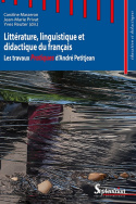 Littérature, linguistique et didactique du français