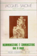 Incommunications et communications dans le couple