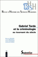 RHSH n°3 - Gabriel Tarde et la criminologie au tournant du siècle