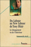 Du Labour au New Labour de Tony Blair