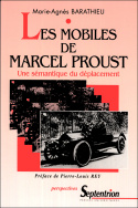 Les mobiles de Marcel Proust