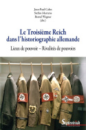 Le Troisième Reich dans l'historiographie allemande