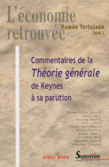 Commentaires de la <I>Théorie générale</I> de Keynes à sa parution