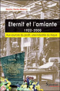 Eternit et l'amiante 1922-2000