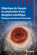 Didactique du français et construction d'une discipline scientifique
