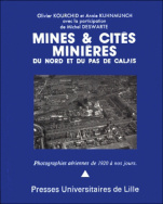 Mines et cités minières du Nord et du Pas-De-Calais