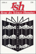 Revue des Sciences Humaines, n°236/octobre - décembre 1994
