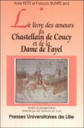 Le livre des amours du Chastellain de Coucy et de la Dame de Fayel