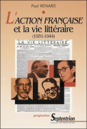 L'action française et la vie littéraire (1931-1944)