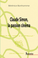 Claude Simon, la passion cinéma