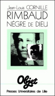 Rimbaud nègre de dieu