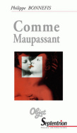 Comme Maupassant 