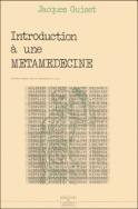 Introduction à une métamédecine