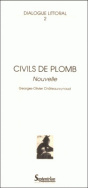 Civils de plomb