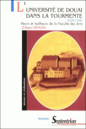 L'universite de Douai dans la tourmente (1635-1765)