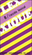 Lexique 8/ L'accès lexical