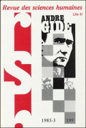 Revue des Sciences Humaines, n°199/juillet - septembre 1985