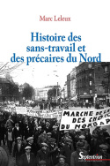 Histoire des sans-travail et des précaires du Nord