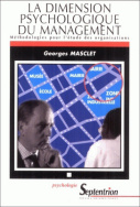 La dimension psychologique du management