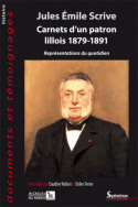 Jules Émile Scrive. Carnets d'un patron lillois 1879-1891
