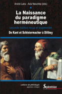 La Naissance du paradigme herméneutique
