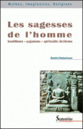 Les sagesses de l'homme