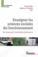 Enseigner les sciences sociales de l'environnement