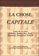 La chose capitale