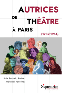 Autrices de théâtre à Paris (1789-1914)