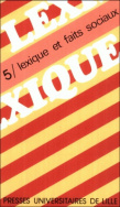Lexique 5/ Lexique et faits sociaux
