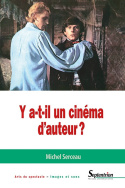 Y a t-il un cinéma d'auteur ?