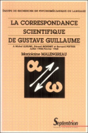 La correspondance scientifique de Gustave Guillaume